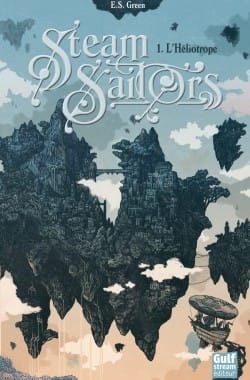Steam Sailors – 1/L’Héliotrope