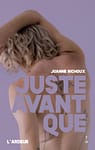 Juste avant que