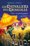 Les chevaliers des Gringoles Livre 1 Les menhirs maudits