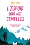 L’espoir sous nos semelles