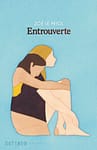 Entrouverte