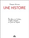 Une histoire
