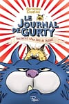Le Journal de Gurty Tome 5 Vacances chez Tête de Fesses