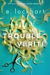 Trouble vérité